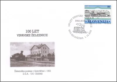 100 LET VIPAVSKE ŽELEZNICE 1902 - 2002